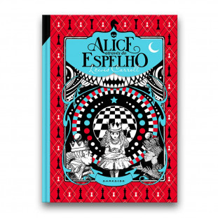 Alice Através do Espelho - Edição de Luxo (Livro)