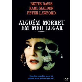 Alguém Morreu em Meu Lugar (Bette Davis)