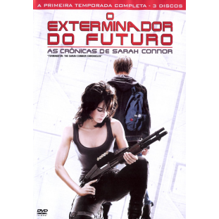 O Exterminador do Futuro - As Crônicas de Sarah Connor - 1ª Temporada Completa