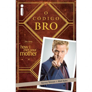 How I Met Your Mother - O Código BRO (Livro)