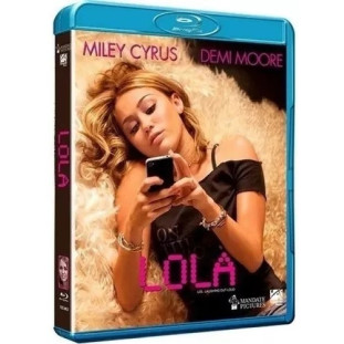 Blu-ray - Lola (Miley Cyrus - Demi Moore)