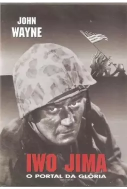 DVD - Iwo Jima - O Portal da Glória (John Wayne)