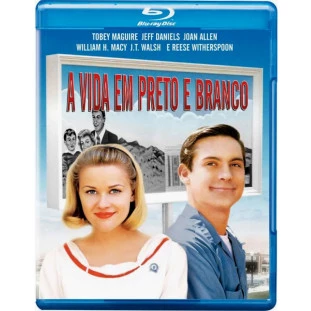 Blu-ray - A Vida em Preto e Branco (Tobey Maguire - Jeff Daniels - Reese Witherspoon)