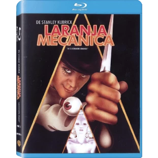 Blu-ray - Laranja Mecânica (Stanley Kubrick)