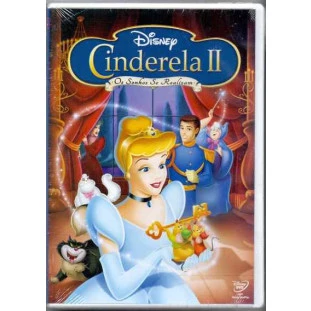 Cinderela 2 - Os Sonhos se Realizam