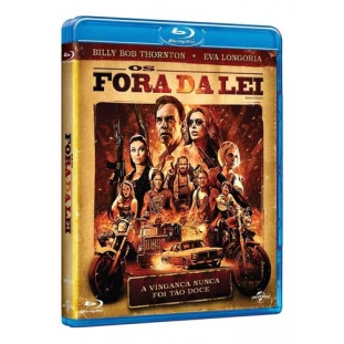 Blu-ray - Os Fora da Lei (Billy Bob Thornton - Eva Longoria)