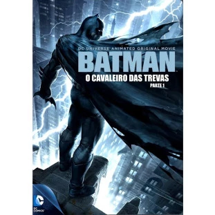 Batman - O Cavaleiro das Trevas - Parte 1
