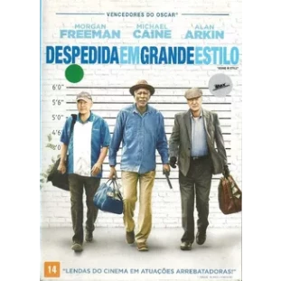 Despedida em Grande Estilo (Morgan Freeman - Michael Caine)