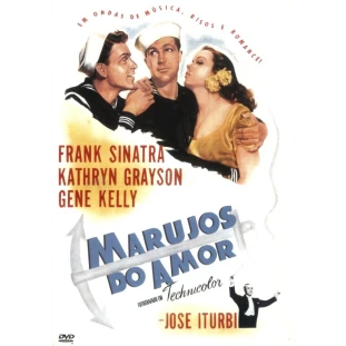Marujos do Amor Joe (Gene Kelly - Frank Sinatra)