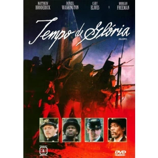 Tempo de Glória (Matthew Broderick - Denzel Washington - Morgan Freeman)