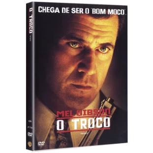 O Troco (Mel Gibson)