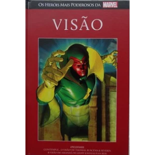 Os Heróis Mais Poderosos da Marvel - Visão - Edição de Luxo
