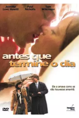 DVD - Antes Que Termine o Dia (Jennifer Love Hewitt - Paul Nicholls)