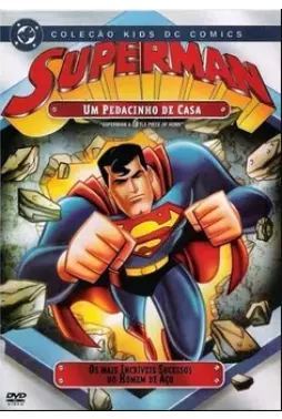 DVD - Superman - Um Pedacinho de Casa (DC Comics)