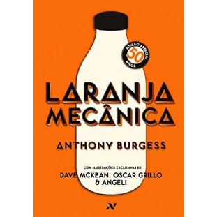 Laranja Mecânica - Edição de Luxo (Livro)