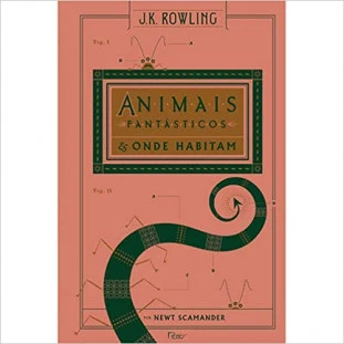 Animais Fantásticos e Onde Habitam - Capa Dura (Livro)