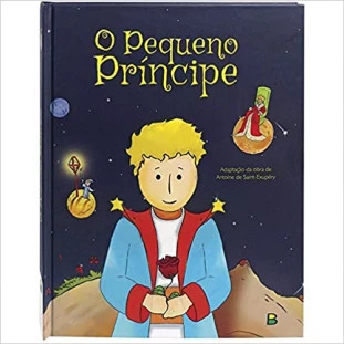 O Pequeno Príncipe - Capa Dura (Livro)