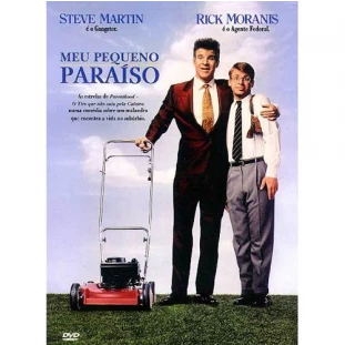 Meu Pequeno Paraíso (Snapcase) - Steve Martin - Rick Moranis