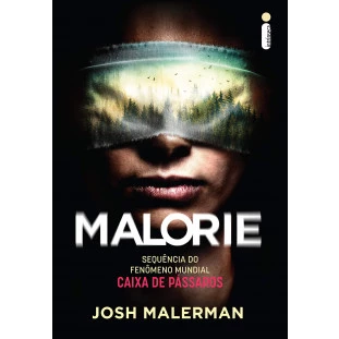 Malorie - A Sequência de Caixa de Pássaros (Livro)