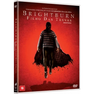Brightburn - Filho das Trevas