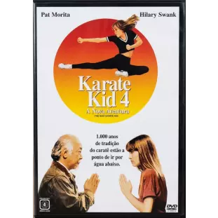 DVD - Karate Kid 4 - A Nova Aventura (Pat Morita - Hilary Swank)