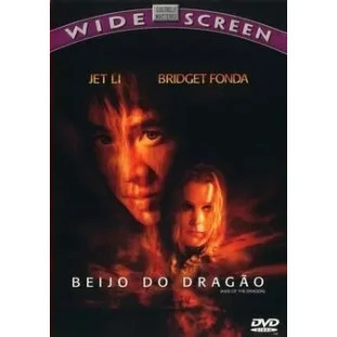 Beijo do Dragão (Jet Li - Bridget Fonda)