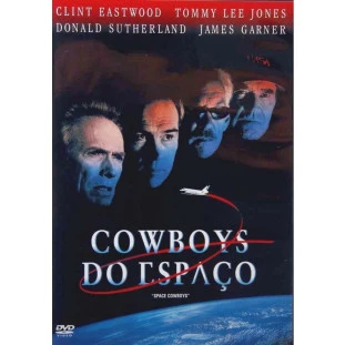 Cowboys do Espaço (Clint Eastwood - Tommy Lee Jones - Donald Sutherland)