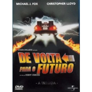 De Volta Para o Futuro - Trilogia Completa (Michael J. Fox - Christopher Lioyd - Robert Zemeckis)
