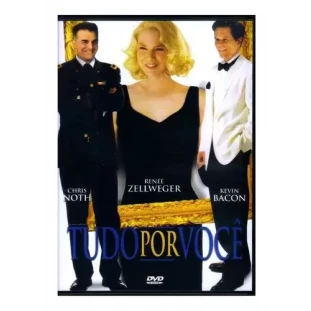 Tudo Por Você (Renée Zellweger - Kevin Bacon)