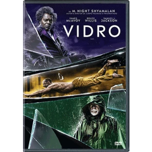 Vidro (Bruce Willis - Samuel L. Jackson)